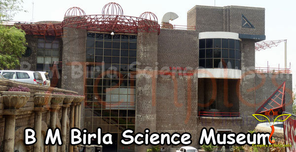 B M Birla Science Museum