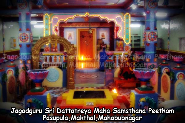 Jagadguru Sri Dattatreya Maha Samsthana Peetham-Pasupula-Makthal-Mehabubnagar