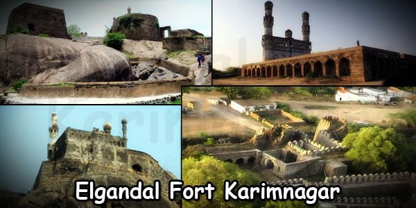 Karimnagar Elgandal Fort