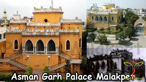 Asman Garh Palace Malakpet