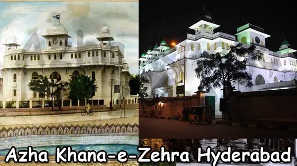 Azha Khana-e-Zehra Hyderabad