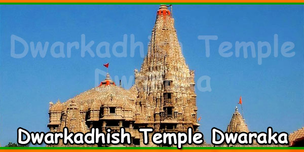Dwarkadhish Temple Dwaraka