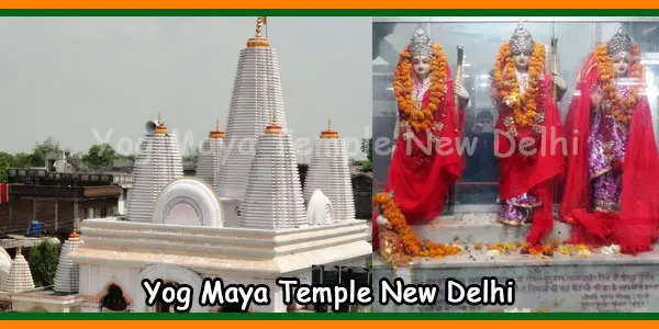 Yog Maya Temple New Delhi