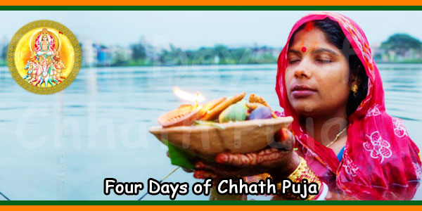 Four Days of Chhath Puja