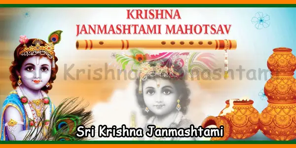  Sri Krishna Janmashtami