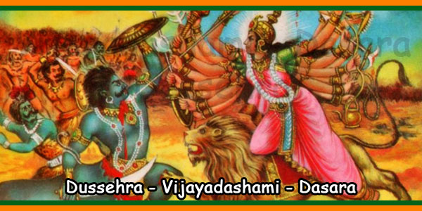 Dussehra - Vijayadashami - Dasara