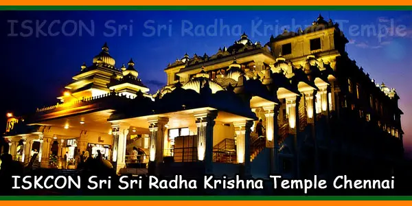 ISKCON Sri Sri Radha Krishna Temple Chennai