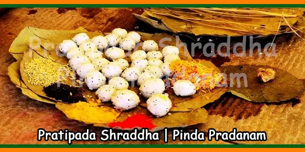 Pratipada Shraddha - Pinda Pradanam
