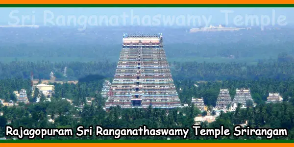 Rajagopuram Sri Ranganathaswamy Temple Srirangam