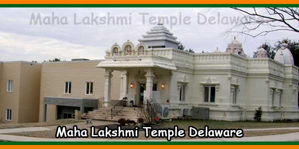 Maha Lakshmi Temple Delaware