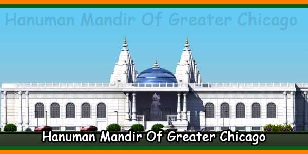 Hanuman Mandir Of Greater Chicago