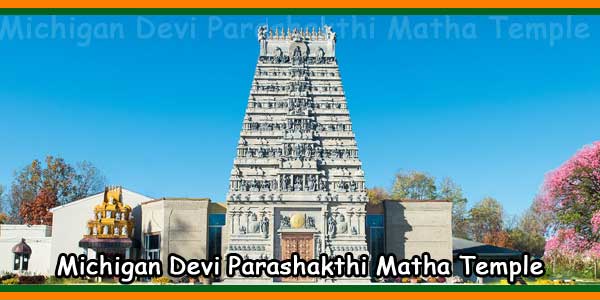 Michigan Devi Parashakthi Matha Temple