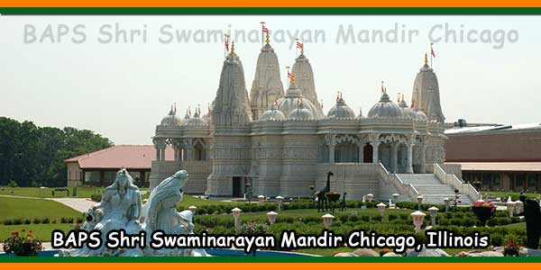 BAPS Shri Swaminarayan Mandir Chicago, Illinois