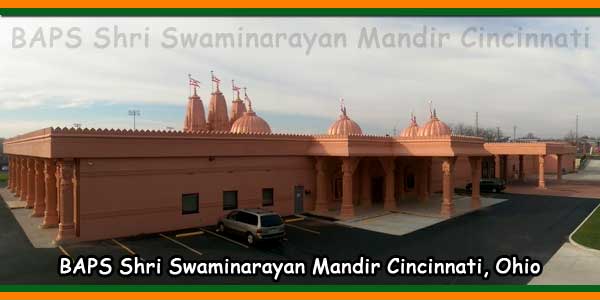 BAPS Shri Swaminarayan Mandir Cincinnati, Ohio