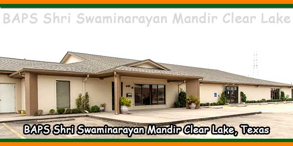 BAPS Shri Swaminarayan Mandir Clear Lake, Texas