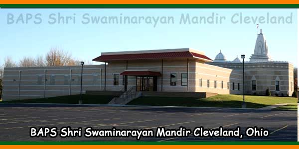 BAPS Shri Swaminarayan Mandir Cleveland, Ohio