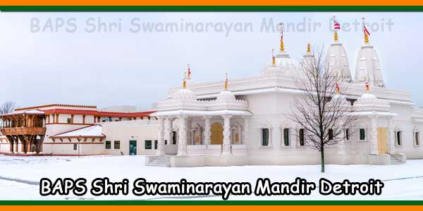 BAPS Shri Swaminarayan Mandir Detroit