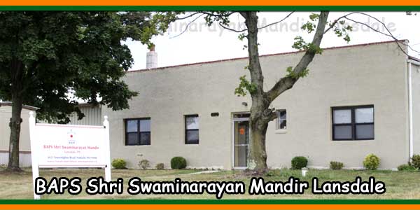 BAPS Shri Swaminarayan Mandir Lansdale