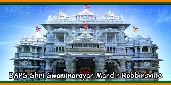 BAPS Shri Swaminarayan Mandir Robbinsville