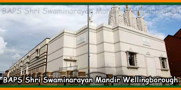 BAPS Shri Swaminarayan Mandir Wellingborough