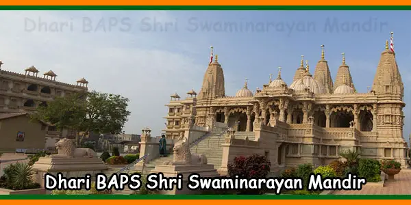 Dhari BAPS Shri Swaminarayan Mandir