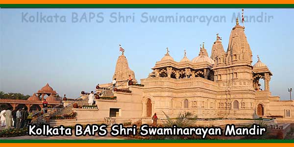 Kolkata BAPS Shri Swaminarayan Mandir