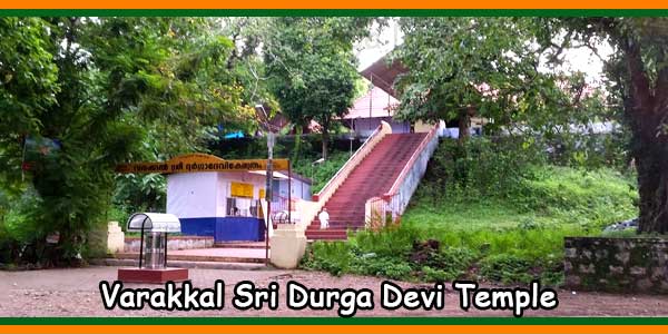 Varakkal Sri Durga Devi Temple