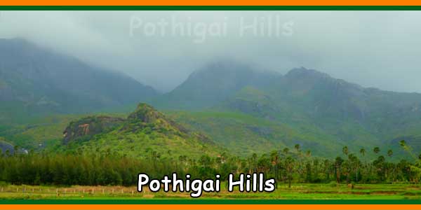 Pothigai Hills