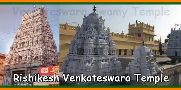 Rishikesh Sri Venkateswara Swamy Temple