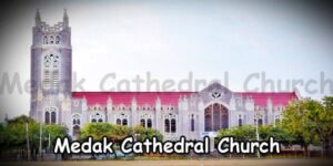 Cathedral Church Medak