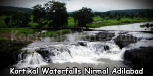 Kortikal Waterfalls Nirmal Adilabad