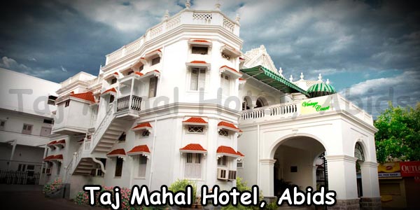 Taj Mahal Hotel, Abids