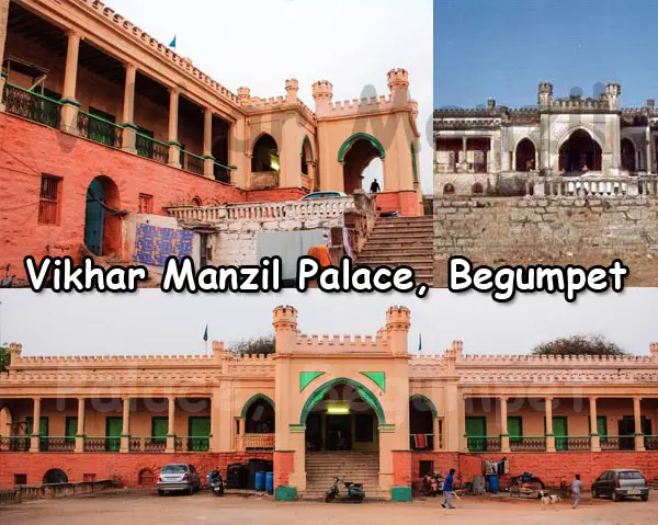 Vikhar Manzil Palace, Begumpet