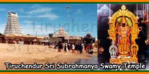 Tiruchendur Sri Subramaniya Swamy Temple Timings, Sevas