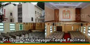 Sri Layan Sithi Vinayagar Temple Facilities