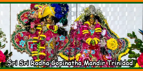 Sri Sri Radha Gopinatha Mandir Trinidad