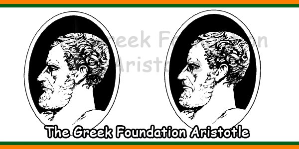 The Greek Foundation Aristotle