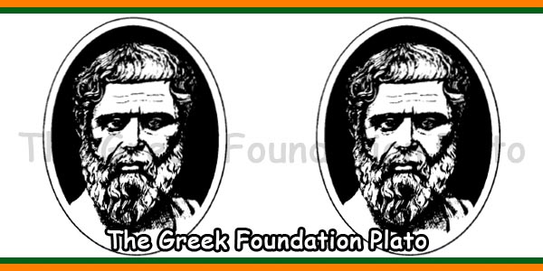 The Greek Foundation Plato