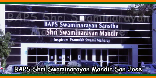BAPS Shri Swaminarayan Mandir San Jose