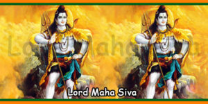 Lord Maha Siva