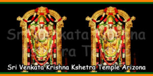 Sri Venkata Krishna Kshetra Temple Arizona