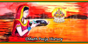 Chhath Pooja History