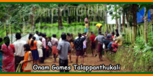 Onam Games Talappanthukali