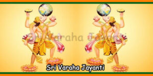 Sri Varaha Jayanti