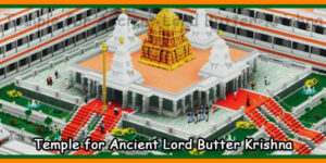 Temple for Ancient Lord Butter Krishna