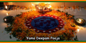 Yama Deepam Pooja