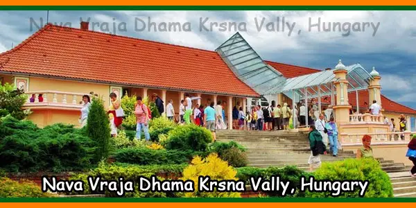 Nava Vraja Dhama Krsna Vally Hungary