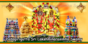Yadagirigutta Sri Lakshminarasimha Swamy