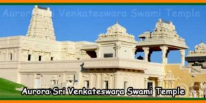 Aurora Sri Venkateswara Swami Temple
