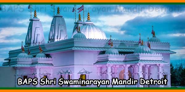 BAPS Shri Swaminarayan Mandir Detroit